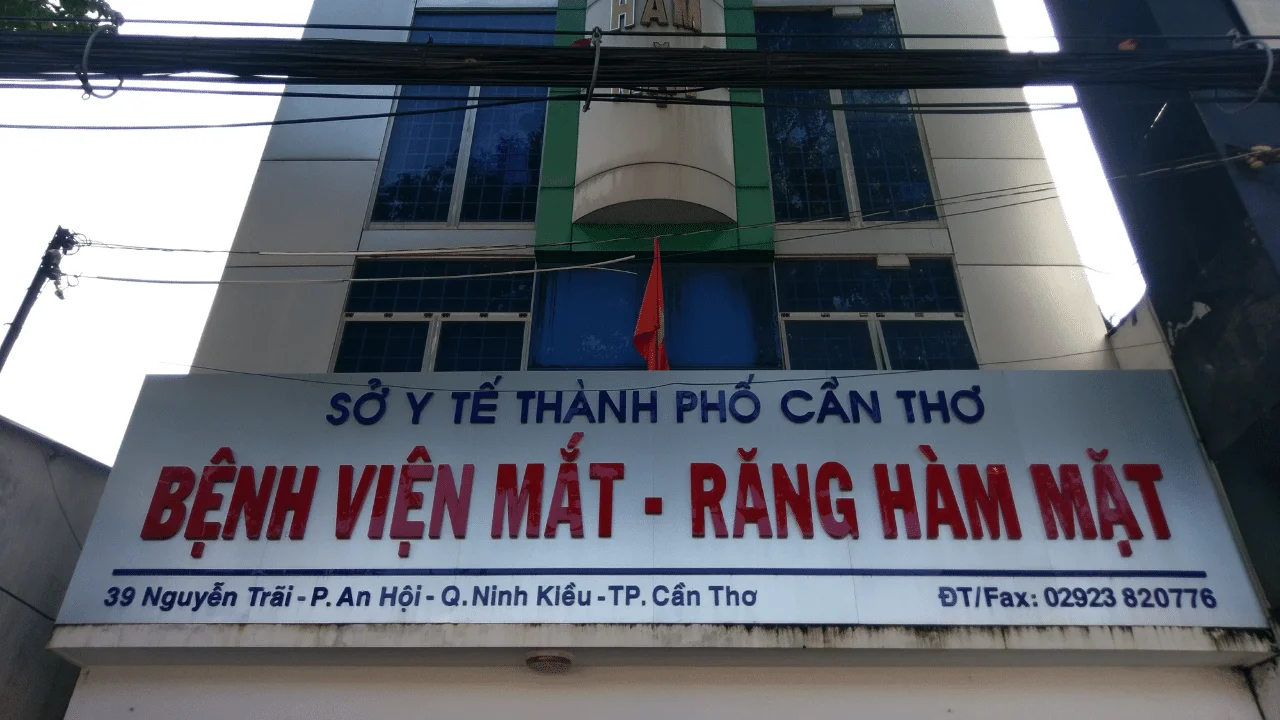 Bệnh Viện Mắt Răng Hàm Mặt Cần Thơ