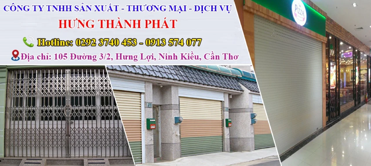 Cửa Cuốn Hưng Thành Phát  – Cửa Cuốn Cần Thơ Chính Hãng Uy Tín