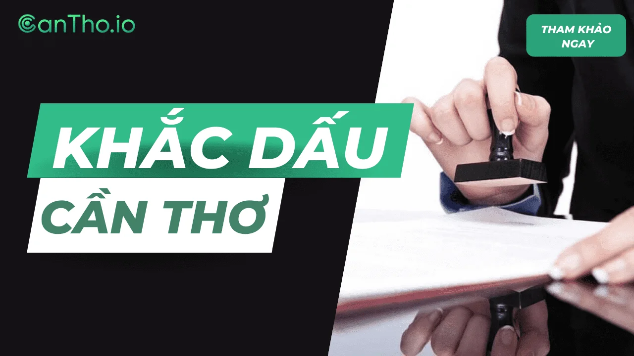 Khắc dấu cần thơ