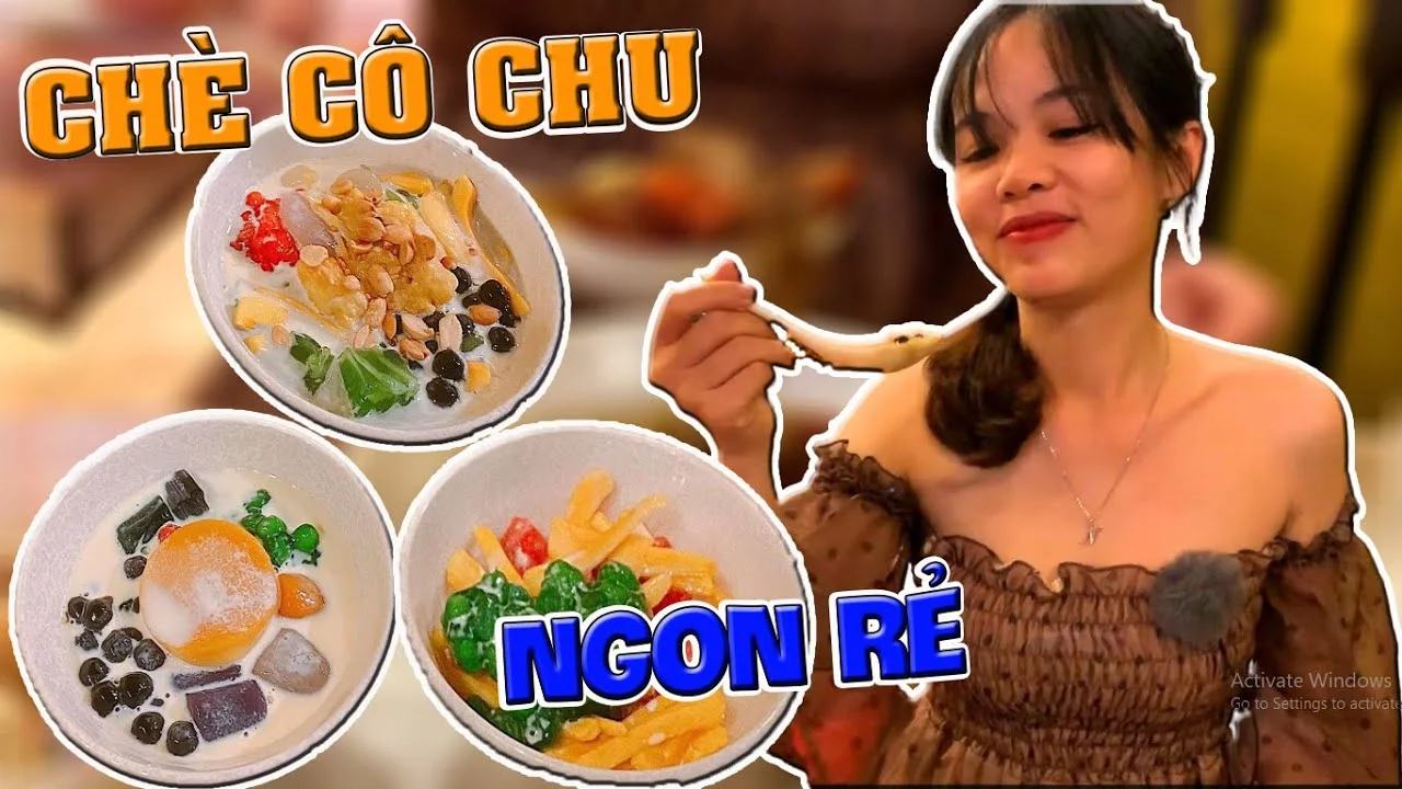 Chè cô Chu - Ăn vặt đêm Cần Thơ