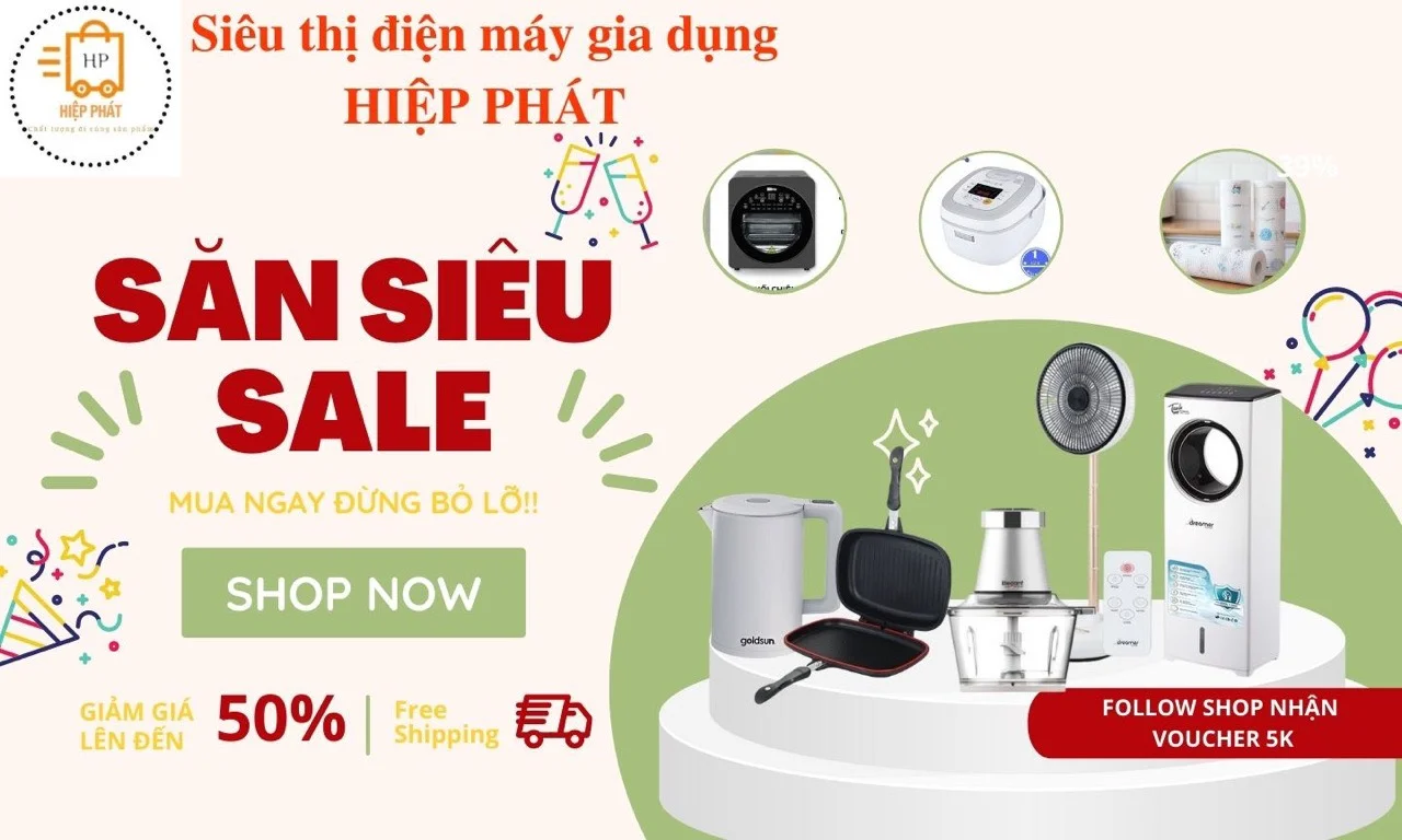 Cửa Hàng Hiệp Phát – Chuyên Phân Phối Đồ Điện Gia Dụng Cần Thơ uy tín