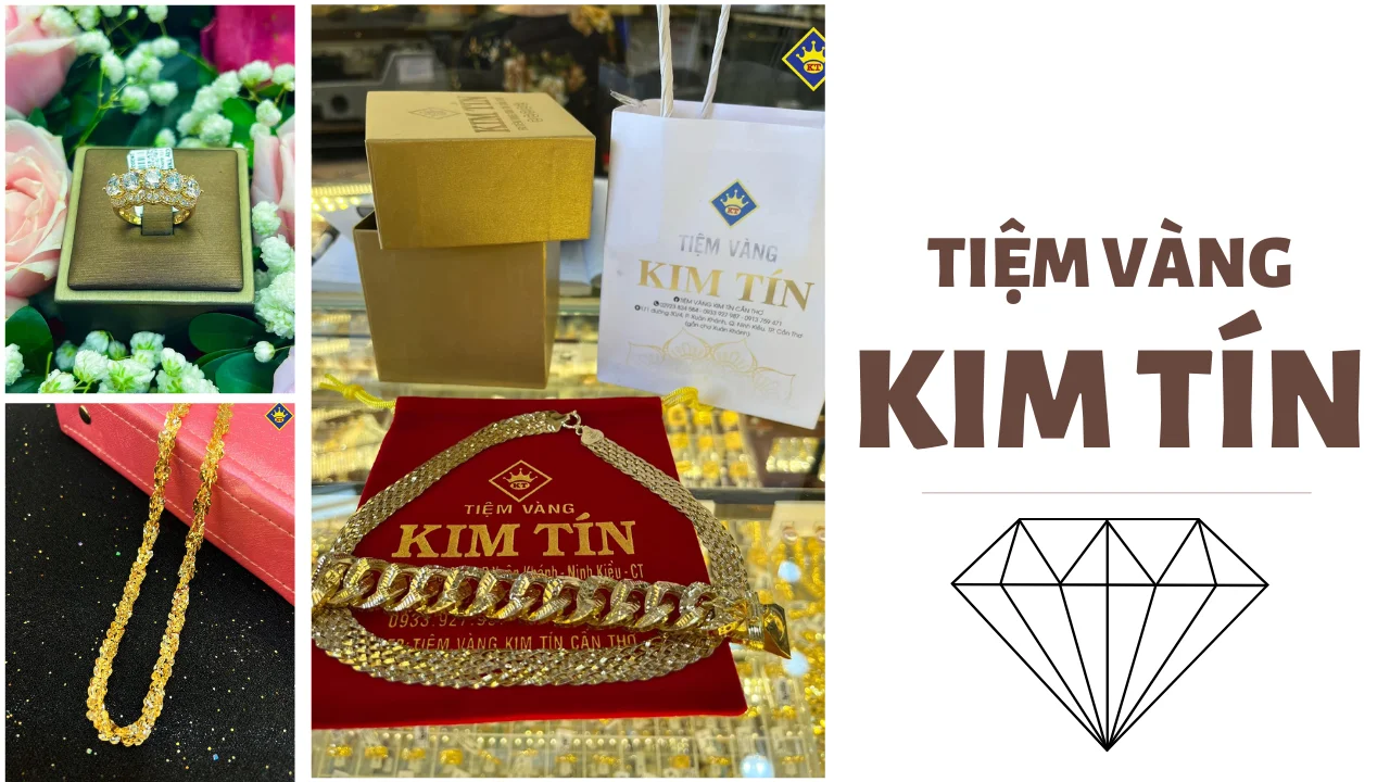 Cửa hàng vàng Kim Tín Cần Thơ