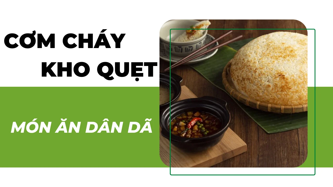 Du lịch Cần Thơ ăn ngày món ăn dân dã - cơm cháy kho quẹt