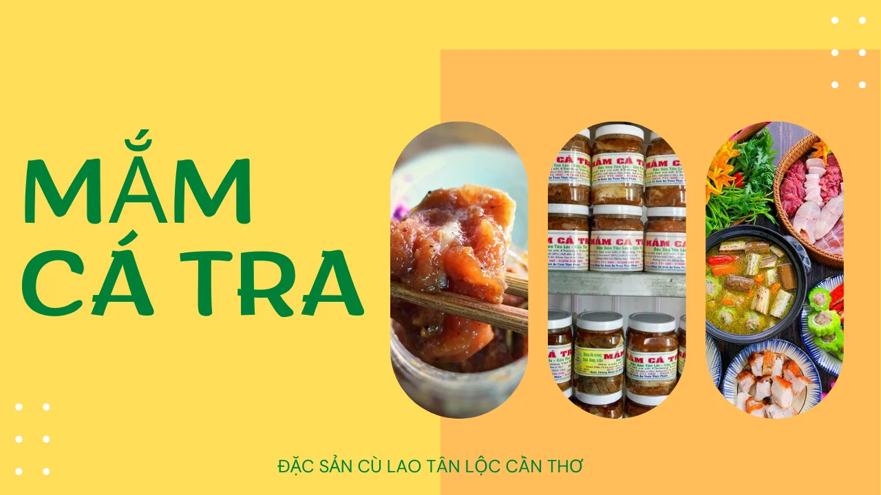 Mắm cá tra - đặc sản cù lao Tân Lộc