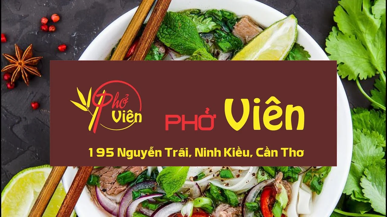 Quán phở bò Viên - Ninh Kiều Cần Thơ