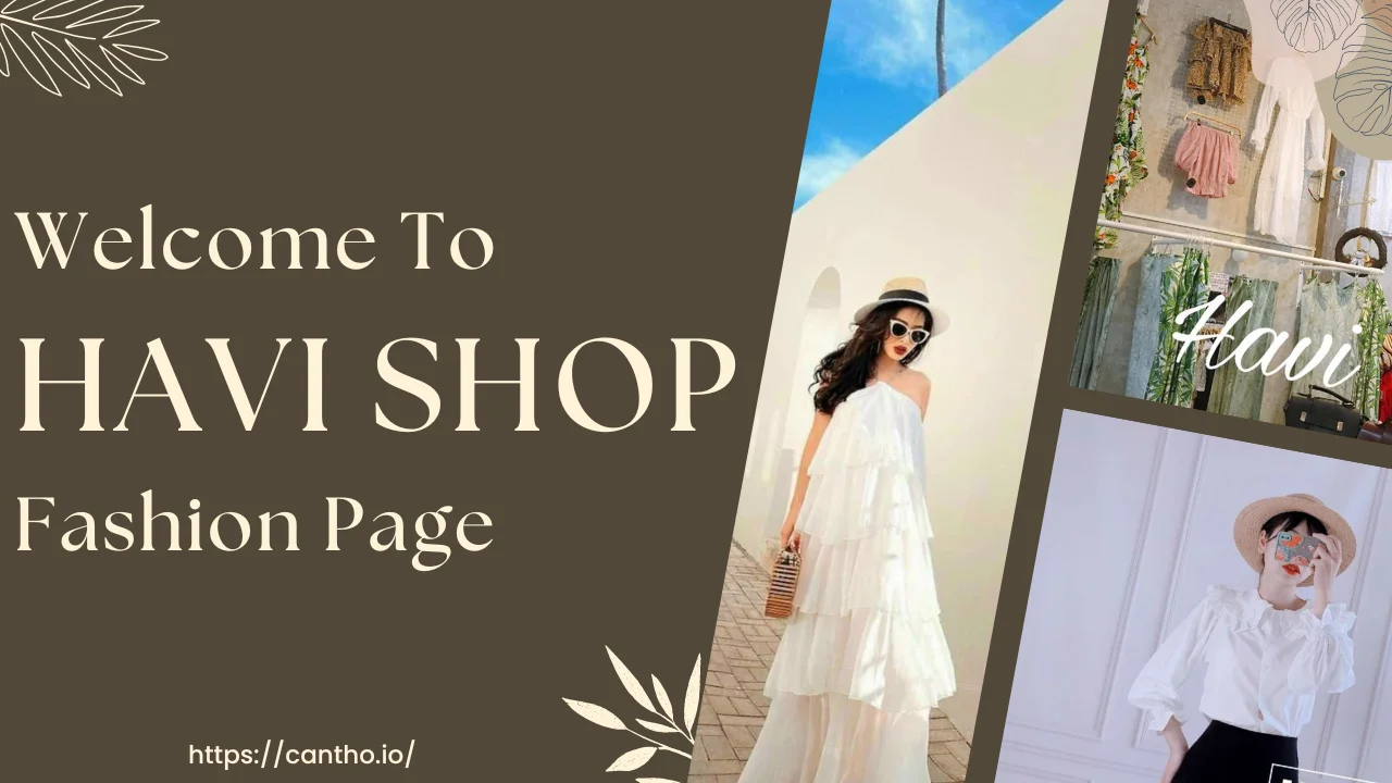 Shop bán đầm đẹp ở Cần Thơ - HAVI SHOP